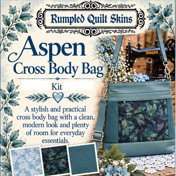 Aspen Cross Body Bag kit by Rumpled Quilt Skins